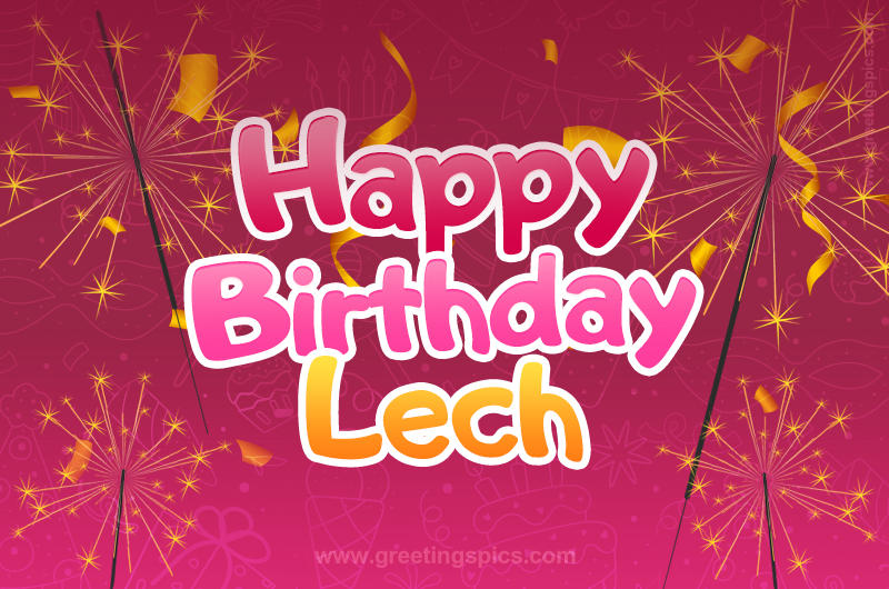 Happy Birthday Lech Image with sparklers