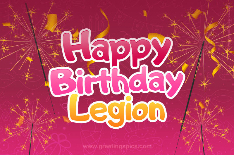 Happy Birthday Legion Image with sparklers