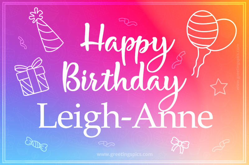 Colorful Happy Birthday Card For Leigh-Anne