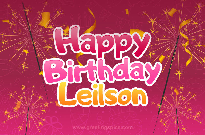 Happy Birthday Leilson Image with sparklers