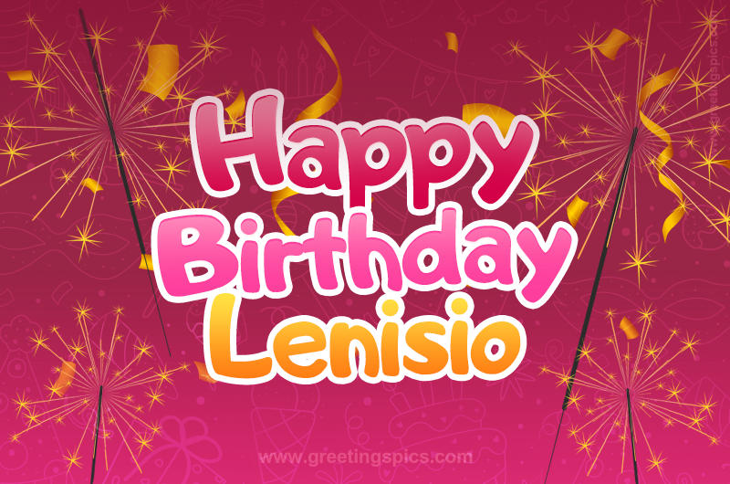 Happy Birthday Lenisio Image with sparklers