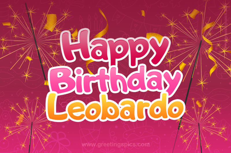 Happy Birthday Leobardo Image with sparklers