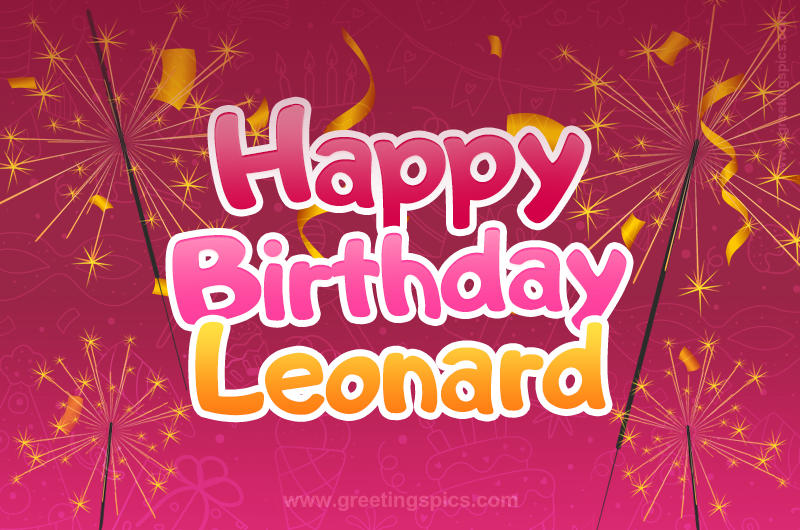 Happy Birthday Leonard Image with sparklers