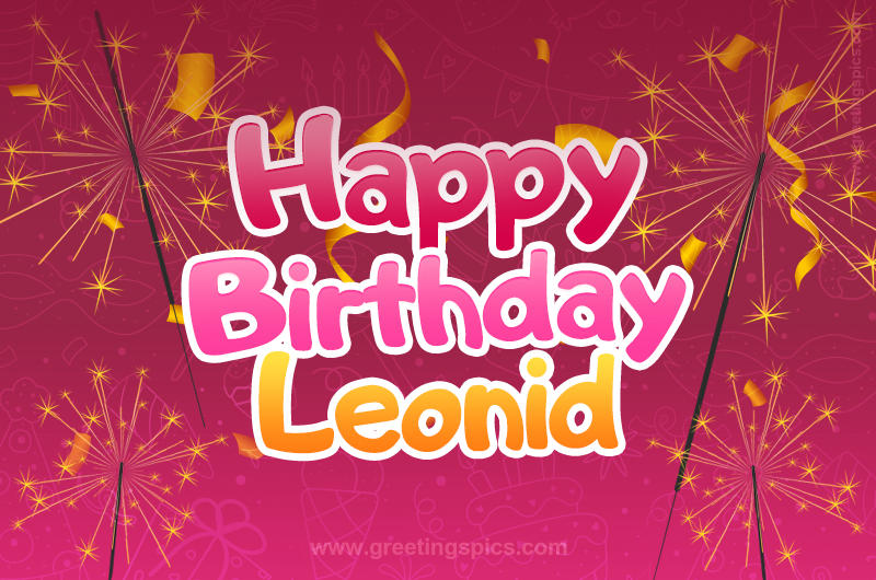 Happy Birthday Leonid Image with sparklers