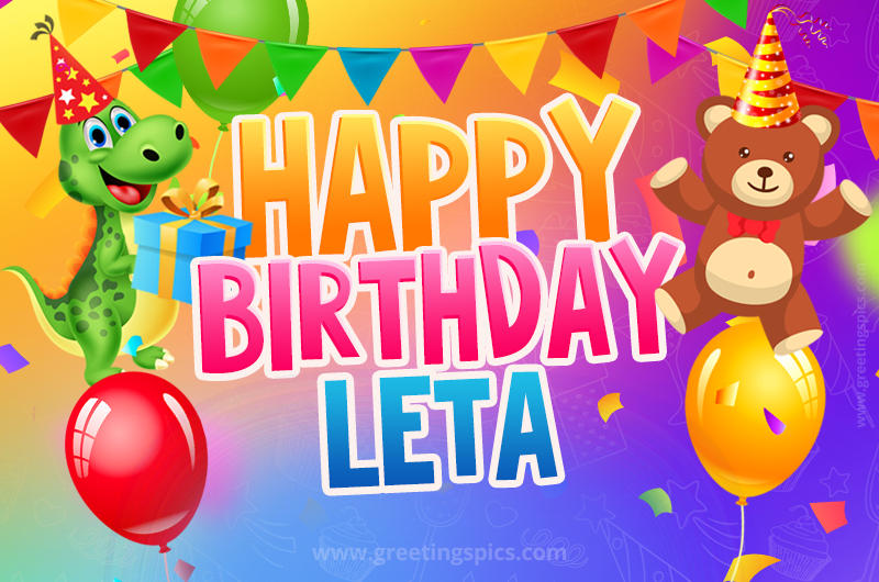 Happy Birthday Leta Image for a child with cute dinosaur and bear