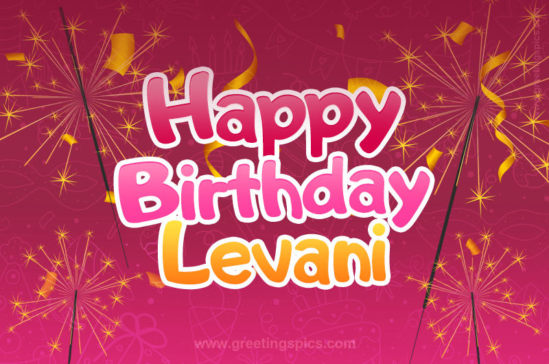 Happy Birthday Levani Image with sparklers