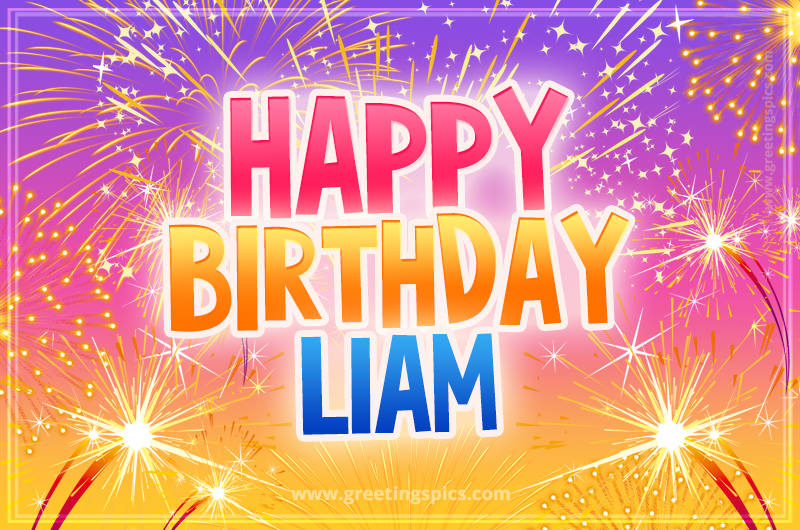 Happy Birthday Liam Picture with fireworks