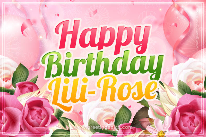 Image with gentle pink background and flowers Happy Birthday Lili-Rose