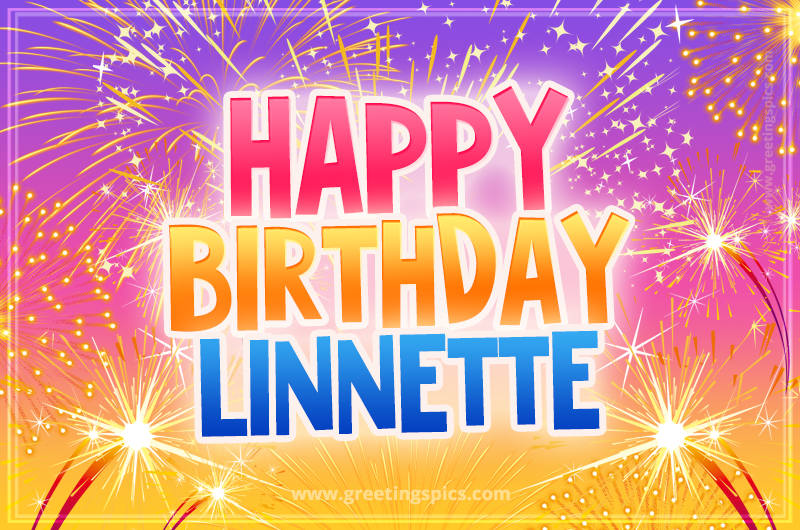 Happy Birthday Linnette Picture with fireworks