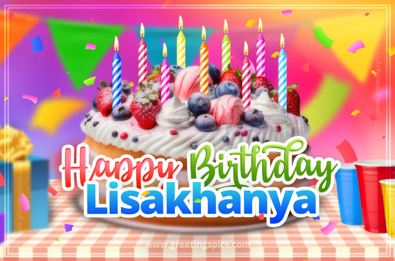 Happy Birthday Lisakhanya Colorful Image with fruit cake and candles