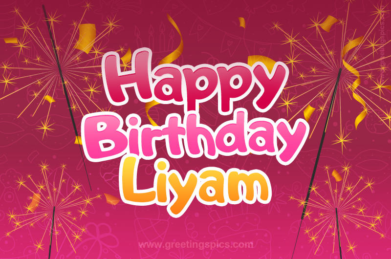 Happy Birthday Liyam Image with sparklers