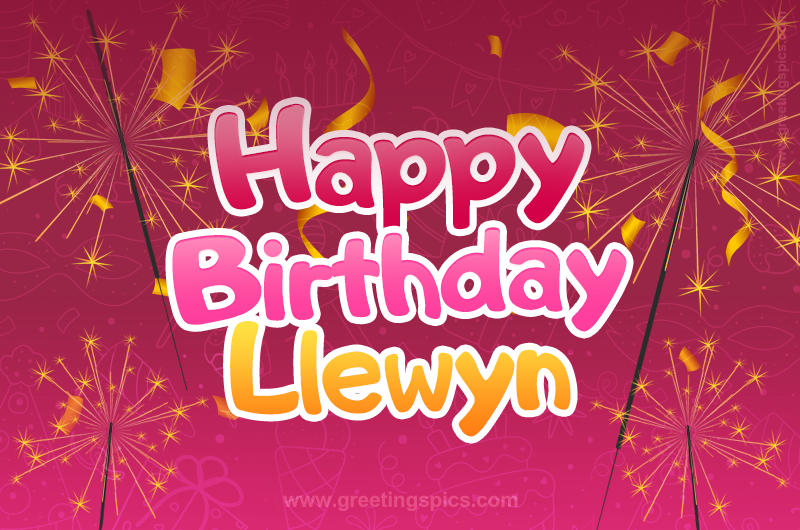 Happy Birthday Llewyn Image with sparklers