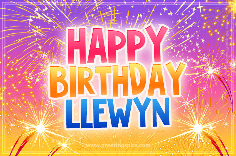 Happy Birthday Llewyn Picture with fireworks