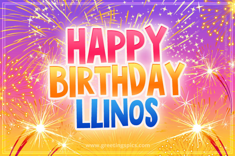 Happy Birthday Llinos Picture with fireworks