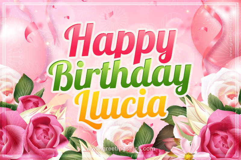 Image with gentle pink background and flowers Happy Birthday Llucia