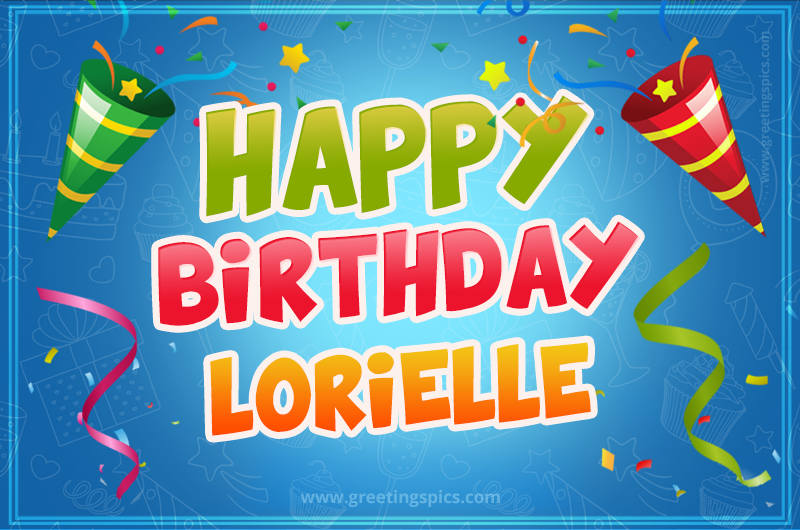 Happy Birthday Lorielle picture with confetti and party poppers