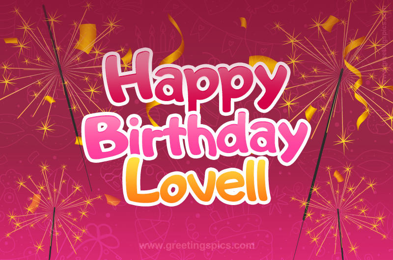 Happy Birthday Lovell Image with sparklers