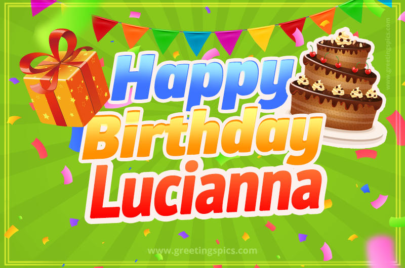 Happy Birthday Lucianna picture with flags, chocolate cake and gift box