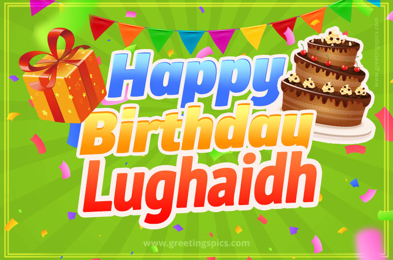 Happy Birthday Lughaidh picture with flags, chocolate cake and gift box