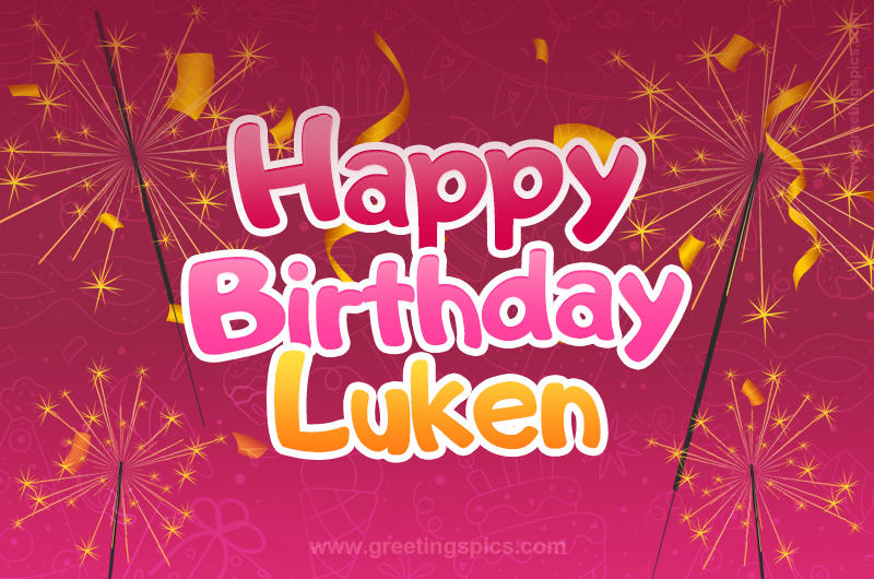 Happy Birthday Luken Image with sparklers