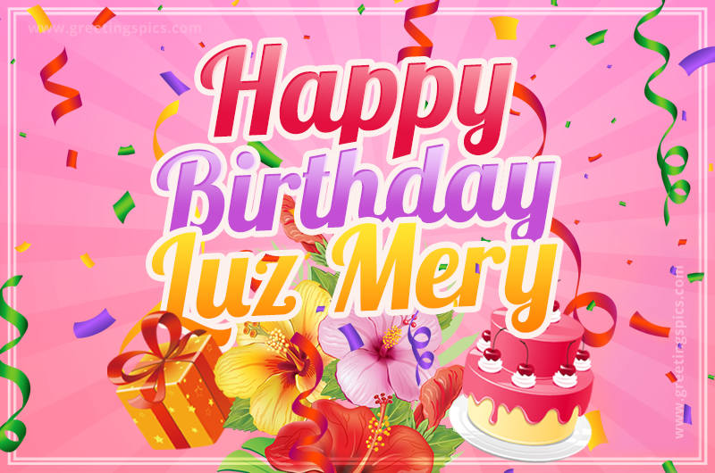 Beautiful Birthday Card for Luz Mery with Cake and bouquet of flowers