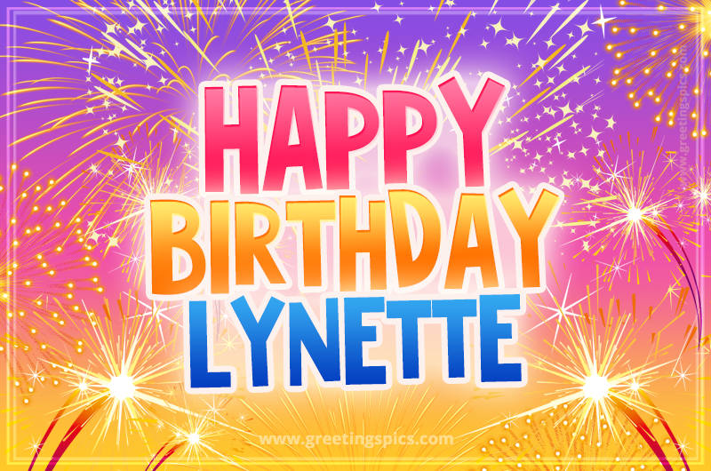 Happy Birthday Lynette Picture with fireworks