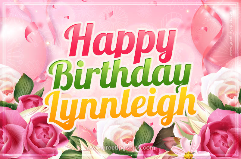 Image with gentle pink background and flowers Happy Birthday Lynnleigh