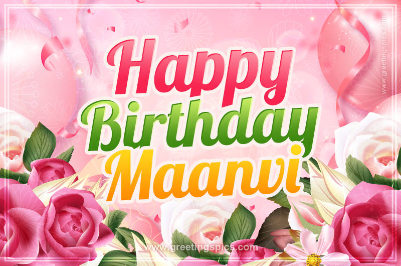 Image with gentle pink background and flowers Happy Birthday Maanvi