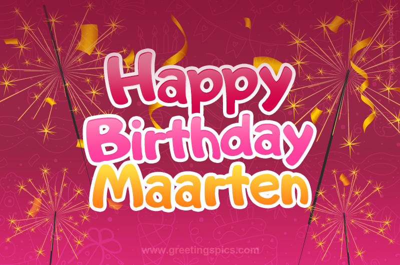 Happy Birthday Maarten Image with sparklers