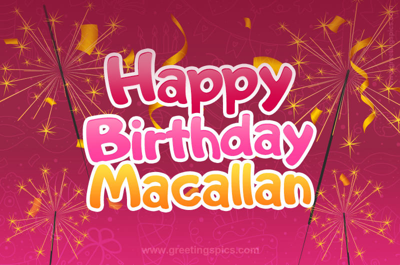 Happy Birthday Macallan Image with sparklers