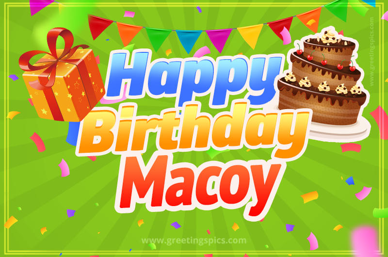 Happy Birthday Macoy picture with flags, chocolate cake and gift box