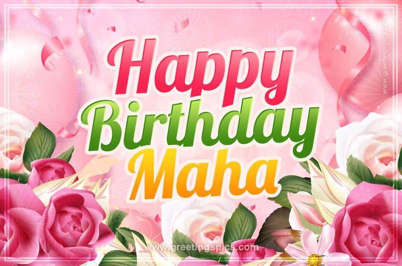 Image with gentle pink background and flowers Happy Birthday Maha