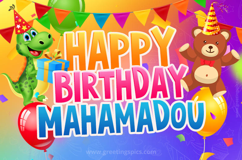 Happy Birthday Mahamadou Image for a child with cute baby dinosaur and bear