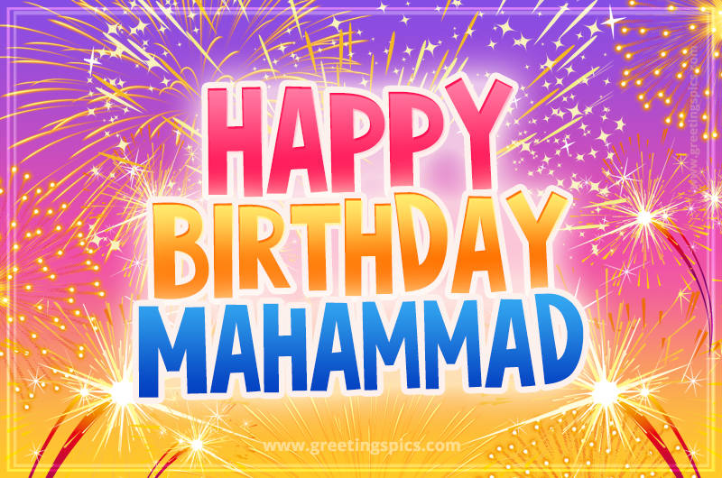 Happy Birthday Mahammad Picture with fireworks