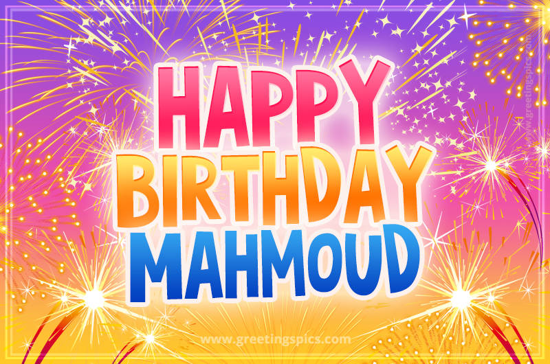 Happy Birthday Mahmoud Picture with fireworks