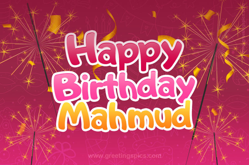 Happy Birthday Mahmud Image with sparklers