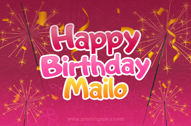 Happy Birthday Mailo Image with sparklers