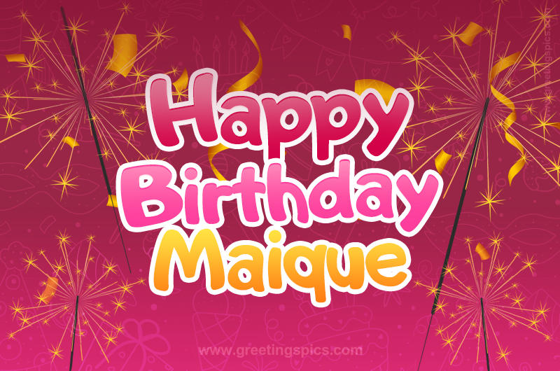 Happy Birthday Maique Image with sparklers