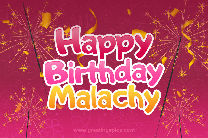 Happy Birthday Malachy Image with sparklers