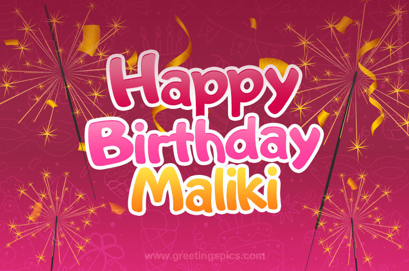 Happy Birthday Maliki Image with sparklers