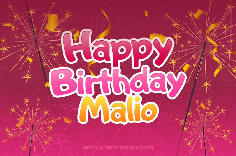 Happy Birthday Malio Image with sparklers