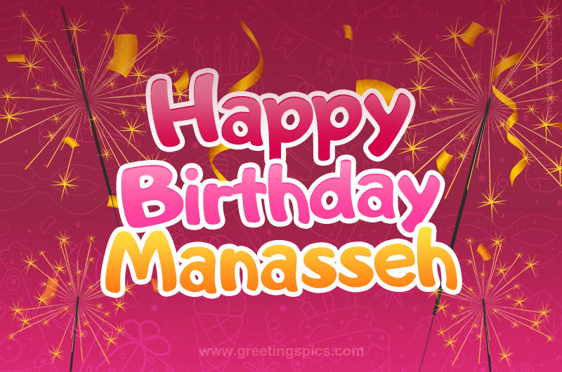 Happy Birthday Manasseh Image with sparklers