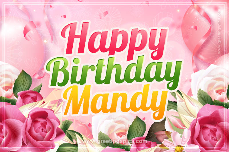 Image with gentle pink background and flowers Happy Birthday Mandy