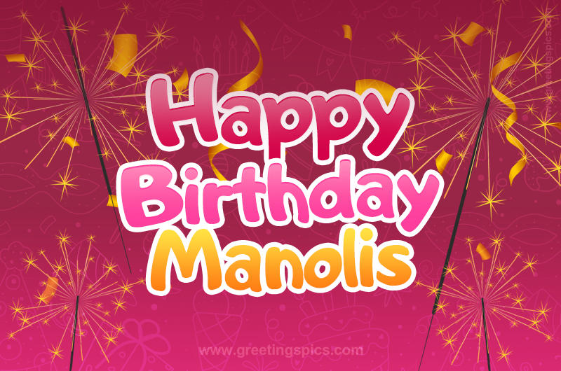 Happy Birthday Manolis Image with sparklers