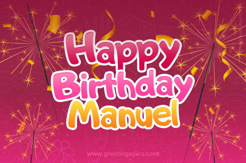 Happy Birthday Manuel Image with sparklers