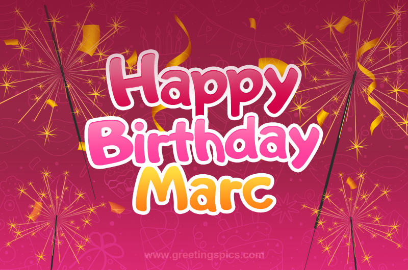 Happy Birthday Marc Image with sparklers