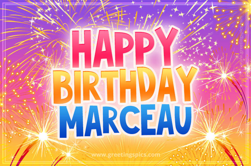 Happy Birthday Marceau Picture with fireworks