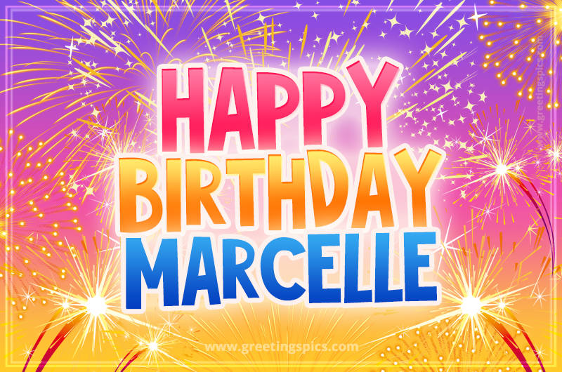 Happy Birthday Marcelle Picture with fireworks