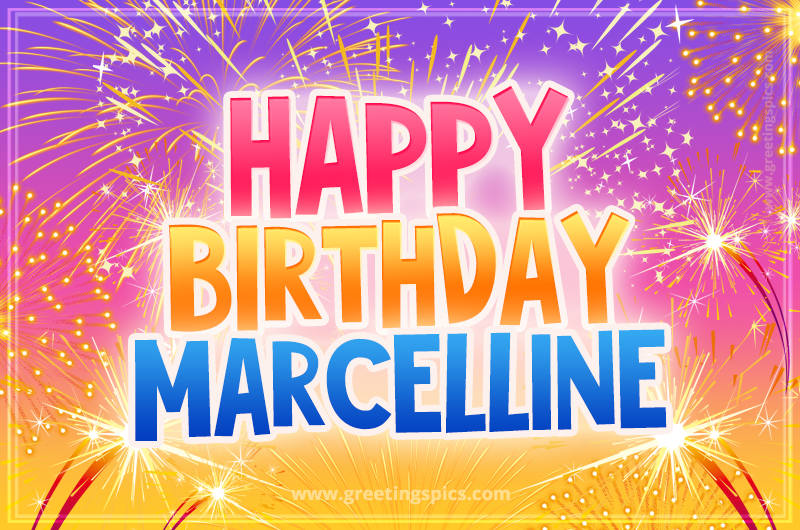 Happy Birthday Marcelline Picture with fireworks