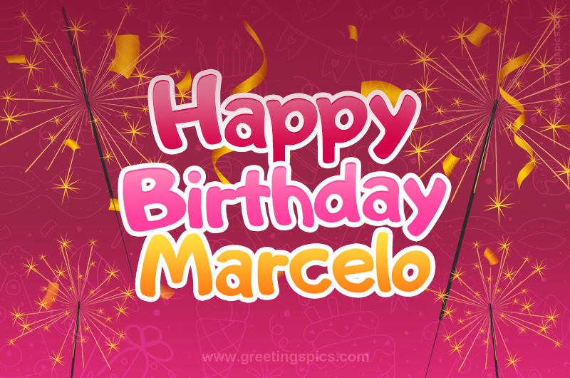 Happy Birthday Marcelo Image with sparklers